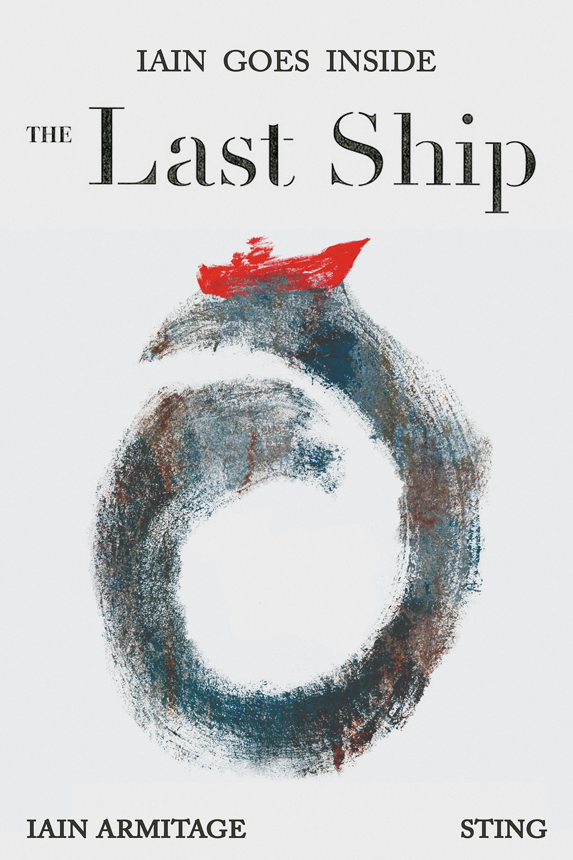 Постер Iain Goes Inside the Last Ship